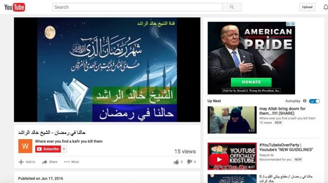 Screenshot of Trump ad running alongside a video on the channel "Where ever you find a kafir you kill them" taken by GIPEC researchers in New York, NY. (Screenshot/YouTube/GIPEC)