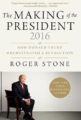 The Making of the President 2016: How Donald Trump Orchestrated a Revolution, $10.00 (Photo: Amazon)